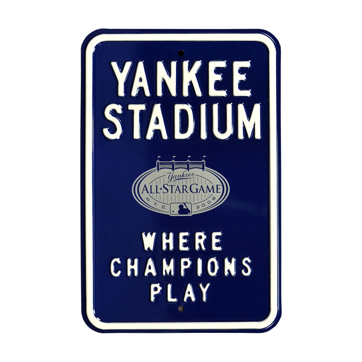 Authentic Street Signs New York Yankees Steel Logo Sign