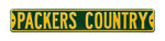 Green Bay Packers Steel Street Sign-PACKERS COUNTRY