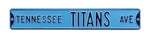 Tennessee Titans Steel Street Sign-TENNESSEE TITANS AVE