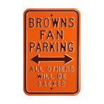 Cleveland Browns Steel Parking Sign-ALL OTHERS WILL BE SACKED
