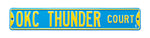 Oklahoma City Thunder Steel Street Sign-OKC THUNDER COURT
