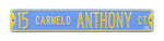 Denver Nuggets Steel Street Sign, Throwback Colors-15 CARMELO ANTHONY CT
