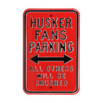 Nebraska Cornhuskers Steel Parking Sign-All Others Crushed