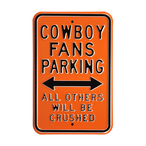 Oklahoma State Cowboys Steel Parking Sign-All Others Crushed