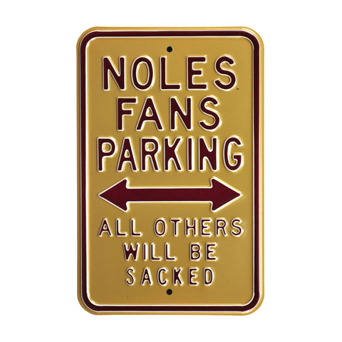 Florida State Seminoles Steel Parking Sign-All Others Sacked