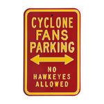 Iowa State Cyclones Steel Parking Sign-No Hawkeyes