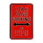 Utah Utes Steel Parking Sign-No Cougars